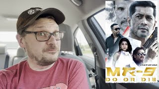 MR9 DO OR DIE 2023 Film Review