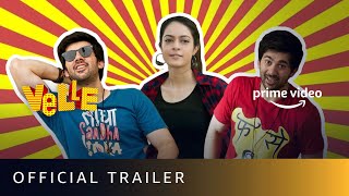Velle  Official Trailer  New Hindi Movie  Abhay Deol Mouni Roy Karan Deol
