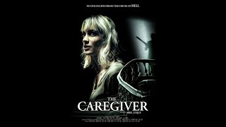 The Caregiver  Teaser Trailer 2023