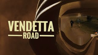 Vendetta Road  Trailer