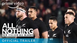 All or Nothing New Zealand All Blacks  Official Trailer  Prime Video