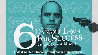 6 Dynamic Laws for Success in Life Love  Money  Full Movie  Ross Partridge  Jennifer Lafleur