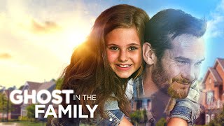 Ghost in the Family  Tear Jerker Family Move