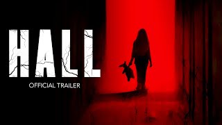 Hall 2021  Official Trailer HD