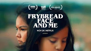 ARRAYS FRYBREAD FACE AND ME Written and Directed by Billy Luther
