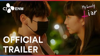 My Lovely Liar  Official Trailer  CJ ENM
