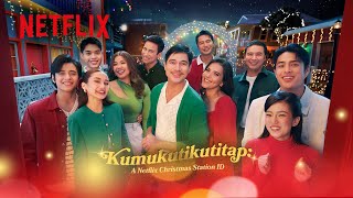 Kumukutikutitap ang Mga Bituin sa Brgy Netflix  First Christmas Station ID  Netflix Philippines