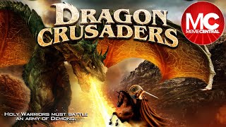 Dragon Crusaders  Full Action Fantasy Movie