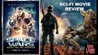 SPACE WARS  THE QUEST FOR DEEPSTAR  2022 Olivier Gruner  Space Opera SciFi Movie Review