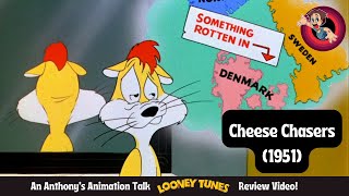 Cheese Chasers 1951  An Anthonys Animation Talk Looney Tunes Review