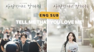 Tell Me That You Love Me 2nd trailer  Korean drama Eng Sub  Jung Woo Sung  Shin Hyun Been