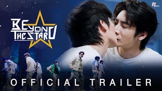 OFFICIAL TRAILER  Beyond The Star  ENG SUB