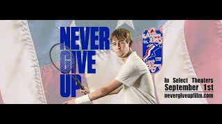 Never Give Up 2023  Official Trailer