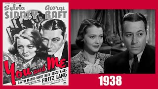 YOU and ME Movie 1938 Staring George Raft  Sylvia Sidney  HQ with Enhanced Sound