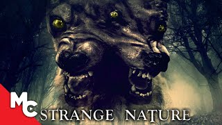 Strange Nature  Full Movie  Mystery Horror
