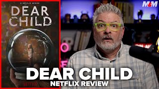 Dear Child 2023 Netflix Series Review  Liebes Kind