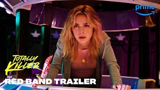 Totally Killer  Official Red Band Trailer  Prime Video