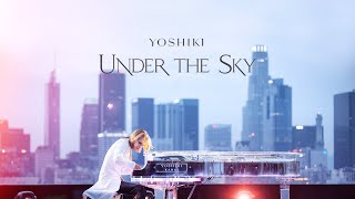 OFFICIAL TRAILER  YOSHIKI UNDER THE SKY