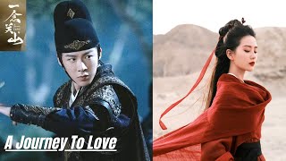 A Journey to Love Chinese Drama  Liu Yuning Liu Shishi  