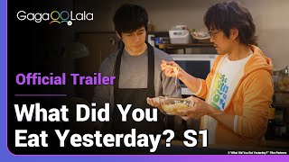 What Did You Eat Yesterday  Official Teaser  the delicious meals keep their relationship