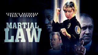 Martial Law 1990  Full Movie  Chad McQueen  Cynthia Rothrock  David Carradine