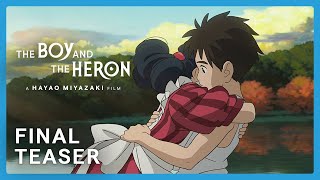 THE BOY AND THE HERON  The Final Teaser