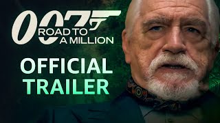 007 Road To A Million  Official Trailer  Prime Video