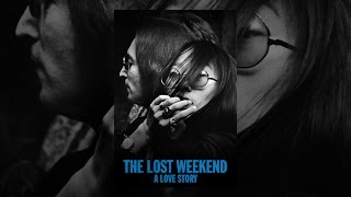 The Lost Weekend A Love Story