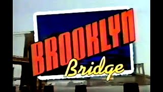 S1 E1  Brooklyn Bridge TV Show 1991