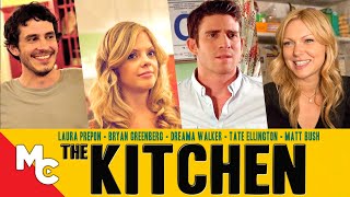 The Kitchen  Full Movie  Comedy Drama  Laura Prepon  Bryan Greenberg