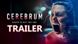CEREBRUM Official Trailer 2022 SciFi  Horror