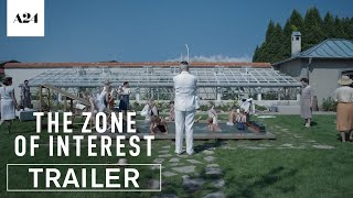 The Zone of Interest  Official Trailer 2 HD  A24