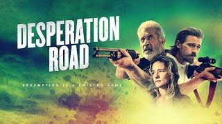 Desperation Road  2023  SignatureUKTrailer  Mel Gibson Garrett Hedlund Action Thriller