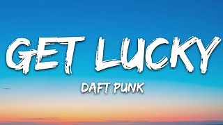 Daft Punk  Get Lucky Lyrics ft Pharrell Williams Nile Rodgers