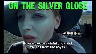 ON THE SILVER GLOBE BANNED FILM English Subtitles 4K