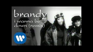 Brandy  I Wanna Be Down feat Queen Latifah YoYo  MC Lyte Official Video