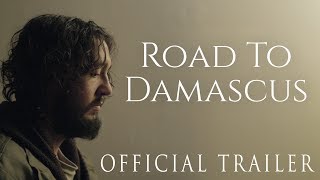 Road to Damascus Official Trailer