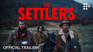 THE SETTLERS  Official Trailer  Streaming March 29