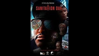 Sanitation Day MOVIE REVIEW