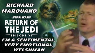 Richard Marquand On Directing RETURN OF THE JEDI