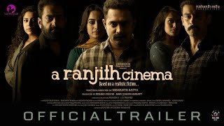 A RANJITH CINEMA Official Trailer  Asif Ali  Saiju Kurup  Anson Namitha Nishad Nishanth Sattu