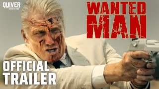 Wanted Man  Official Trailer