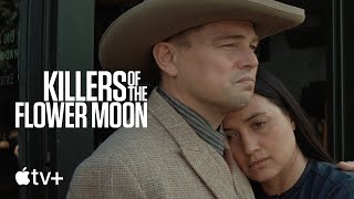 Killers of the Flower Moon  Official Trailer 2  Apple TV