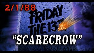 Friday The 13th The Series  Scarecrow 1988 Scary Halloweenstyle Episode
