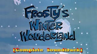 Frostys Winter Wonderland Complete Vocal Removal Soundtrack