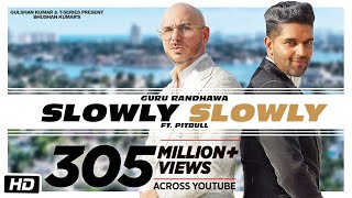 SLOWLY SLOWLY  Guru Randhawa ft Pitbull  Bhushan Kumar  DJ Shadow Blackout Vee DJ MoneyWillz