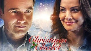 The Christmas Chalet 2019 Film  Erica Durance Robin Dunne