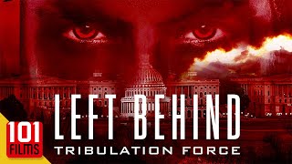 Left Behind II Tribulation Force 2002   Full Fantasy Action Movie  Kirk Cameron  Brad Johnson