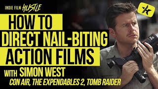How to Direct NailBiting Action Films with Con Airs Simon West