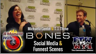 A Moment With Bones T J Thyne and Michaela Conlin  Funnest Scenes